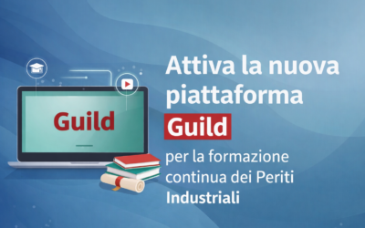 Attiva la nuova piattaforma Guild per la formazione continua dei Periti Industriali