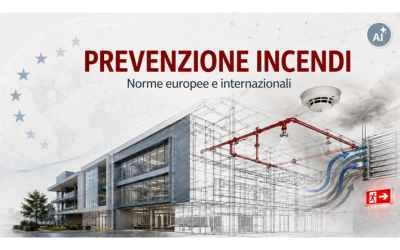 Prevenzione incendi: chiarimenti sull’utilizzo delle norme tecniche europee e internazionali